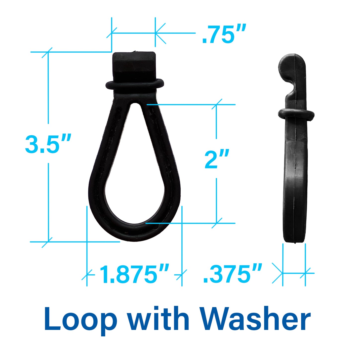 Black rubber loop hardware with a washer, shown front and side views with blue dimension lines and text reading 'Loop with Washer' on a white background.